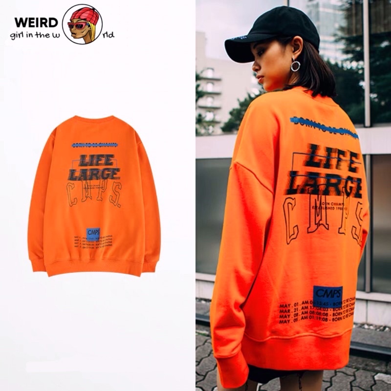 Áo sweater Life large CmPS áo sweater nỉ bông lót lông form rộng unisex nam nữ màu cam đen streetstyle phong cách hàn