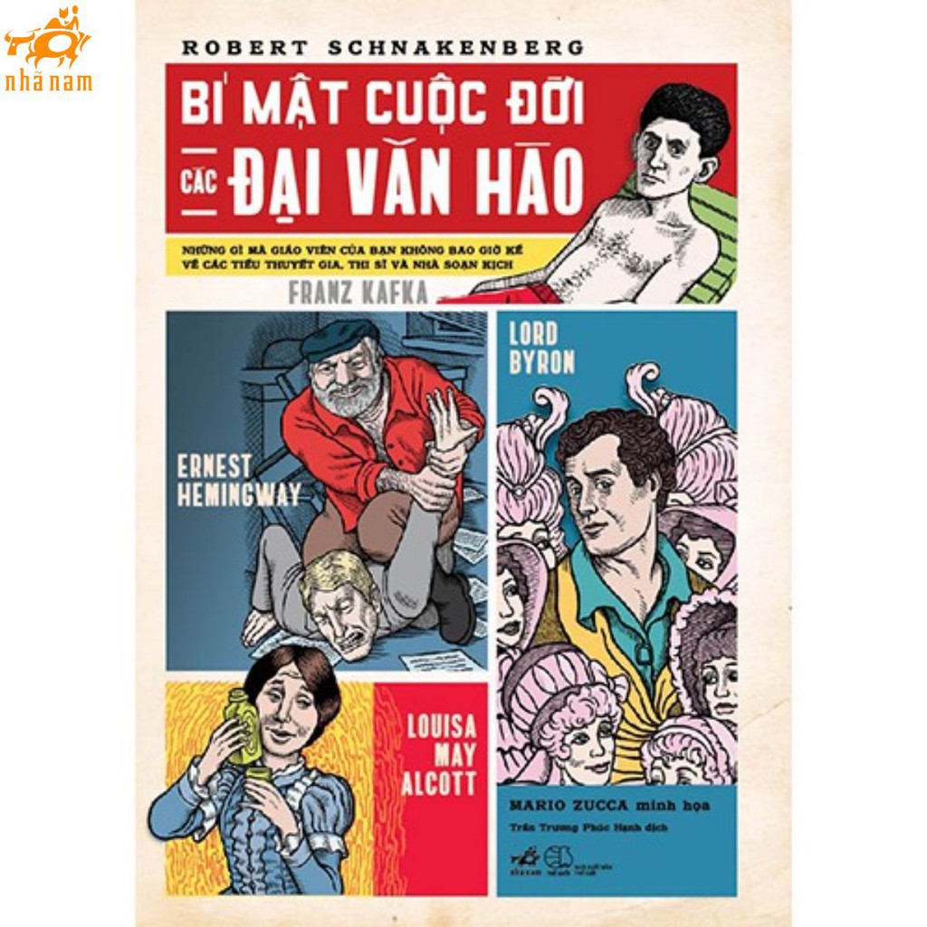 Sách - Bí Mật Cuộc Đời Các Đại Văn Hào (Nhã Nam HCM)