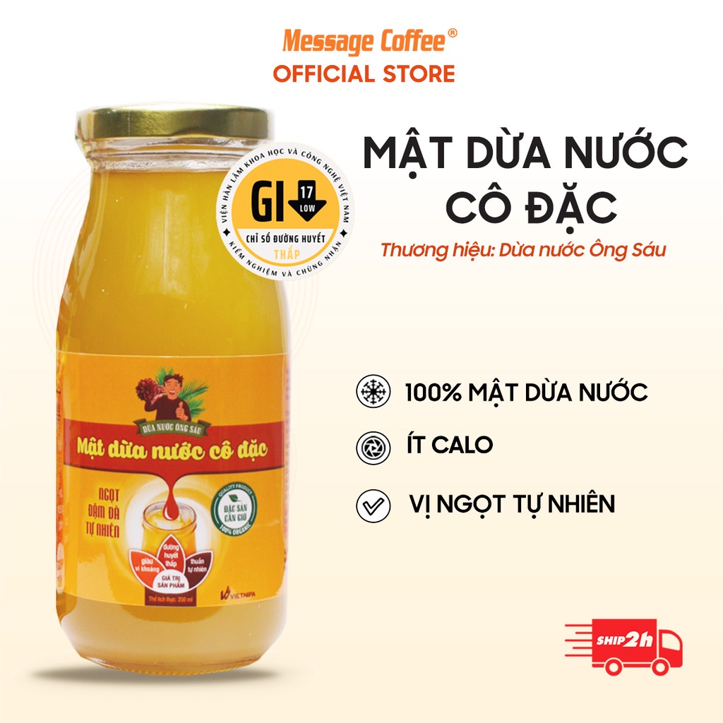 Mật Dừa Nước Hữu Cơ Ông Sáu, mật dừa Organic cho ăn kiêng, hỗ trợ giảm cân tốt cho sức khỏe - PP bởi Message Coffee