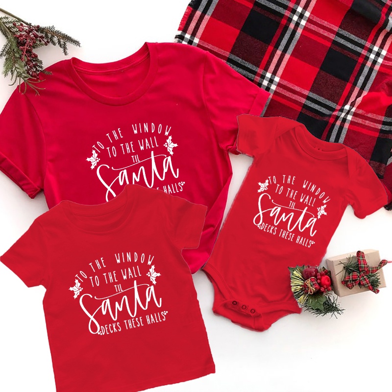 Bộ Áo Thun Liền Quần Cotton Giáng Sinh Vui Nhộn Hình Tường Cửa Sổ To The Wall Till Santa Decks These Halls Family Cho Bé