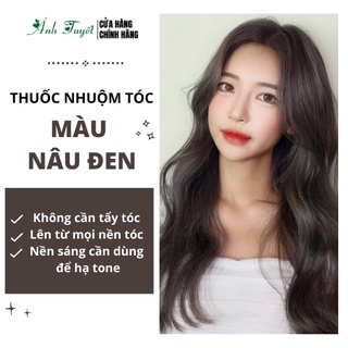 Thuốc Nhuộm Tóc Màu Nâu Đen (KHÔNG TẨY) Phù Hợp Mọi Tone Da - Lên từ nền đen - Tặng Oxy trợ dưỡng 100ml