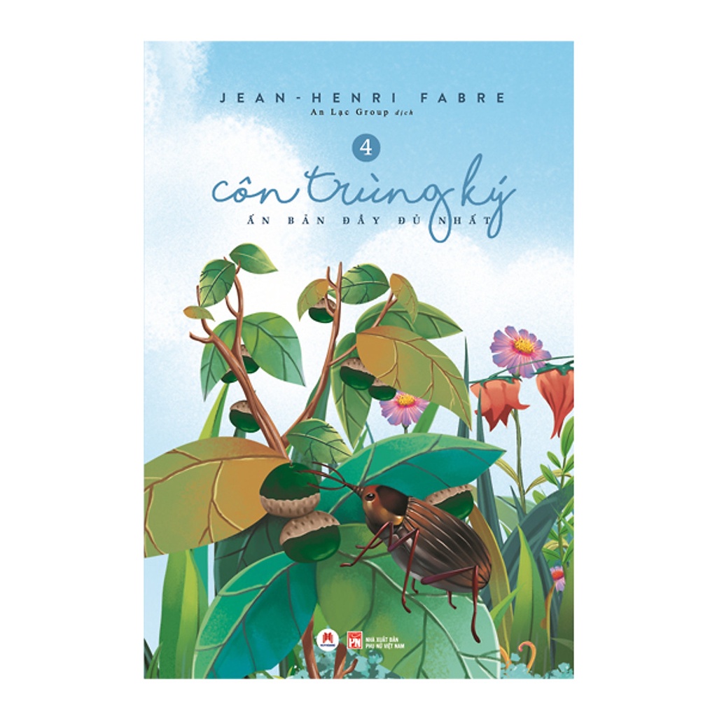 Sách - Côn Trùng Ký (Ấn Bản Đầy Đủ Nhất) - Tập 4 (Huy Hoàng)