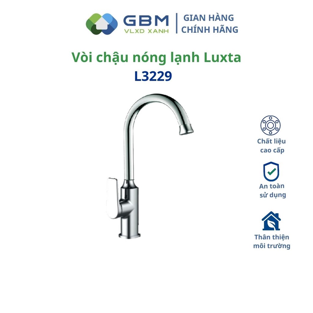 [Mã BMBAU300 giảm 10% đơn 499K] Vòi Chén Nóng Lạnh Luxta L3229 -VLXD XANH