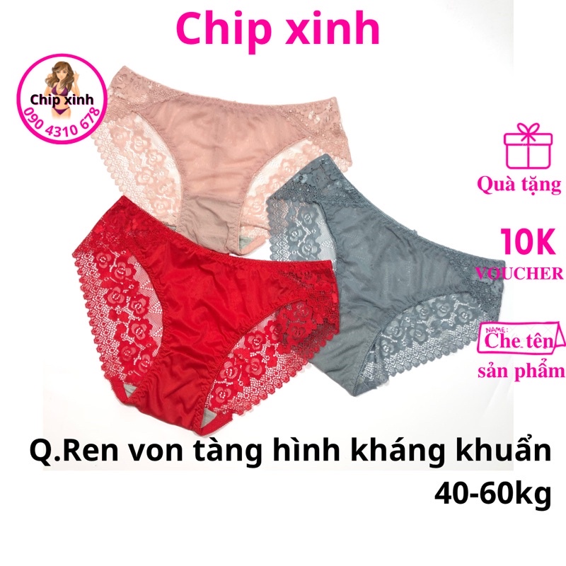 Quần lót nữ ren pha von tàng hình kháng khuẩn mềm, mát form 40-60kg Chip Xinh Shop