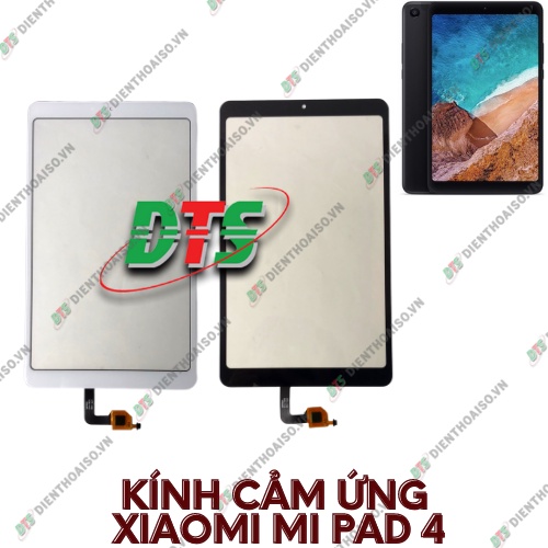 Mặt kính cảm ứng xiaomi mi pad 4