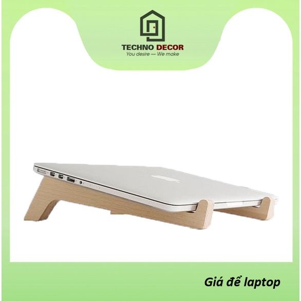 Giá Đỡ Laptop Macbook Gỗ Để Bàn Tản Nhiệt Giá Kê Máy Tính Đa Năng TechnoDecor