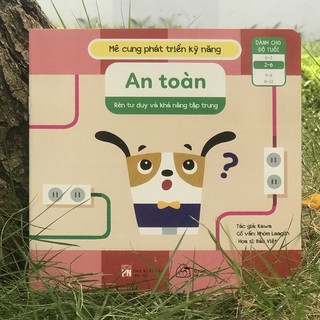 Mê Cung Phát Triển Kỹ Năng - An Toàn