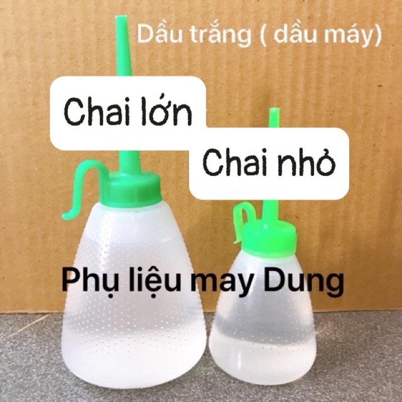 Dầu máy may ( dầu trắng)bình nhỏ 60ml,bình lớn 180ml