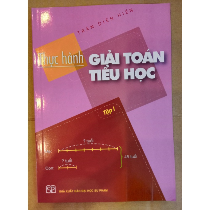 Sách Thực hành Giải toán Tiểu học Tập 1