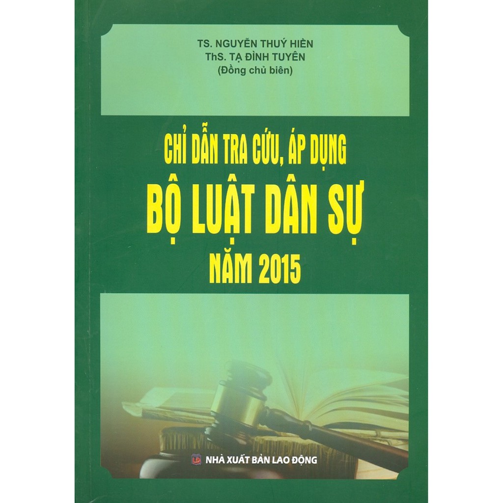 Sách - Chỉ Dẫn Tra Cứu, Áp Dụng Bộ Luật Dân Sự Năm 2015 | BigBuy360 - bigbuy360.vn