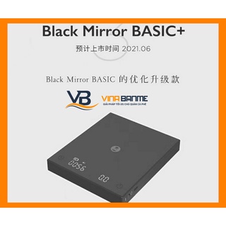 Timemore - Cân mặt kính Basic Mirror Plus phiên bản 2021