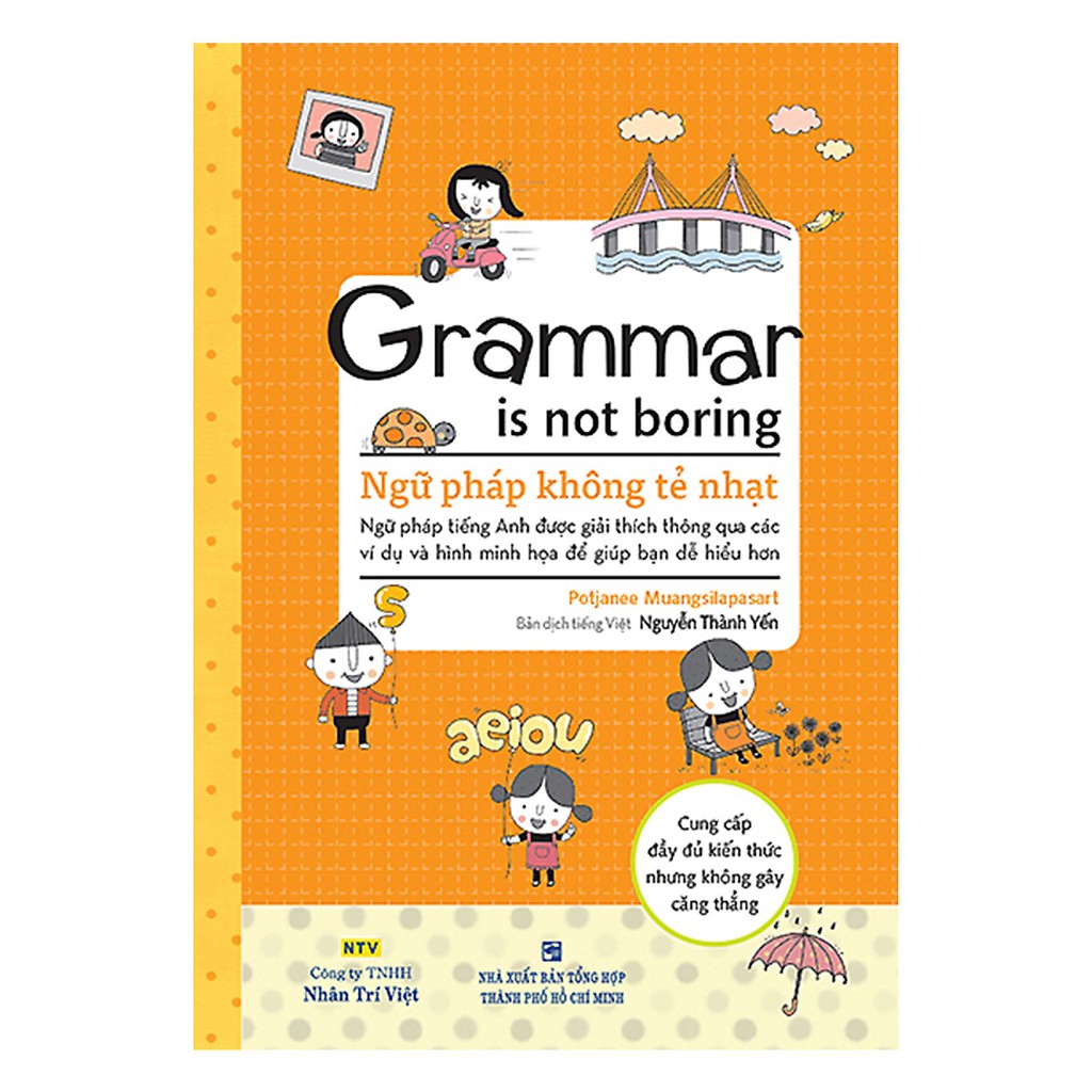 Sách - Grammar Is Not Boring - Ngữ pháp không tẻ nhạt