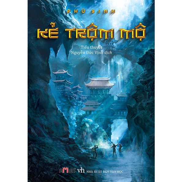 Sách-Kẻ trộm mộ (Phù Sinh)