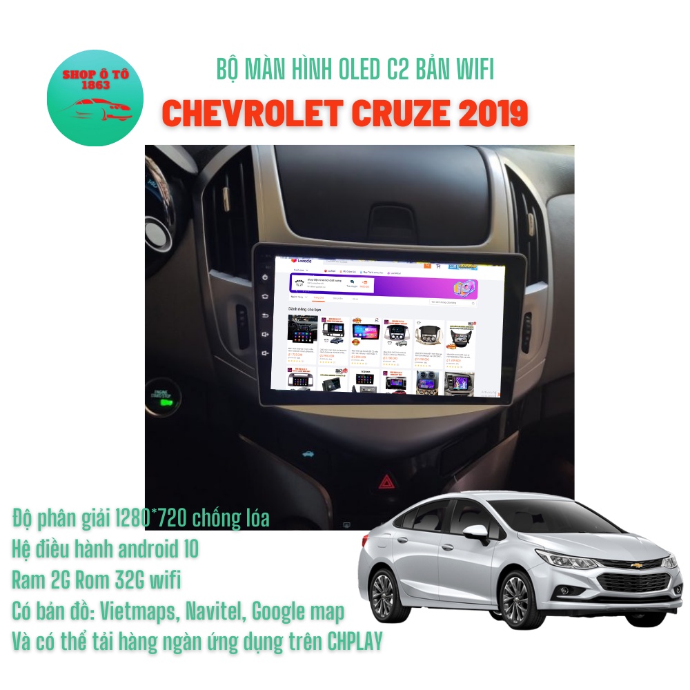 Màn hình Android OLED C2 theo xe Chevrolet CRUZE 2018-2019 CB 9'' inch Ram 2G Rom 32G Tặng bản đồ dẫn đường VIETMAPS1