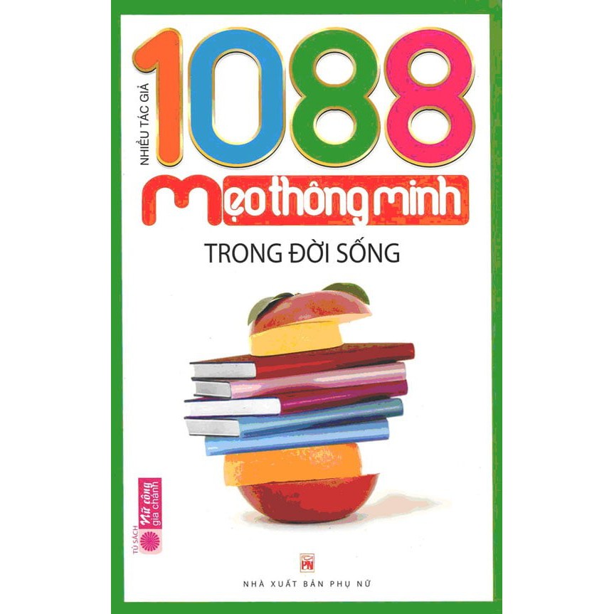 [Mã BMBAU50 giảm 7% đơn 99K] Sách - 1088 Mẹo Thông Minh Trong Đời Sống