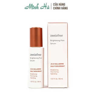 Serum dưỡng trắng mờ thâm Innisfree Brightening Pore Jeju Hallabong Daily Skin Bright 30ml