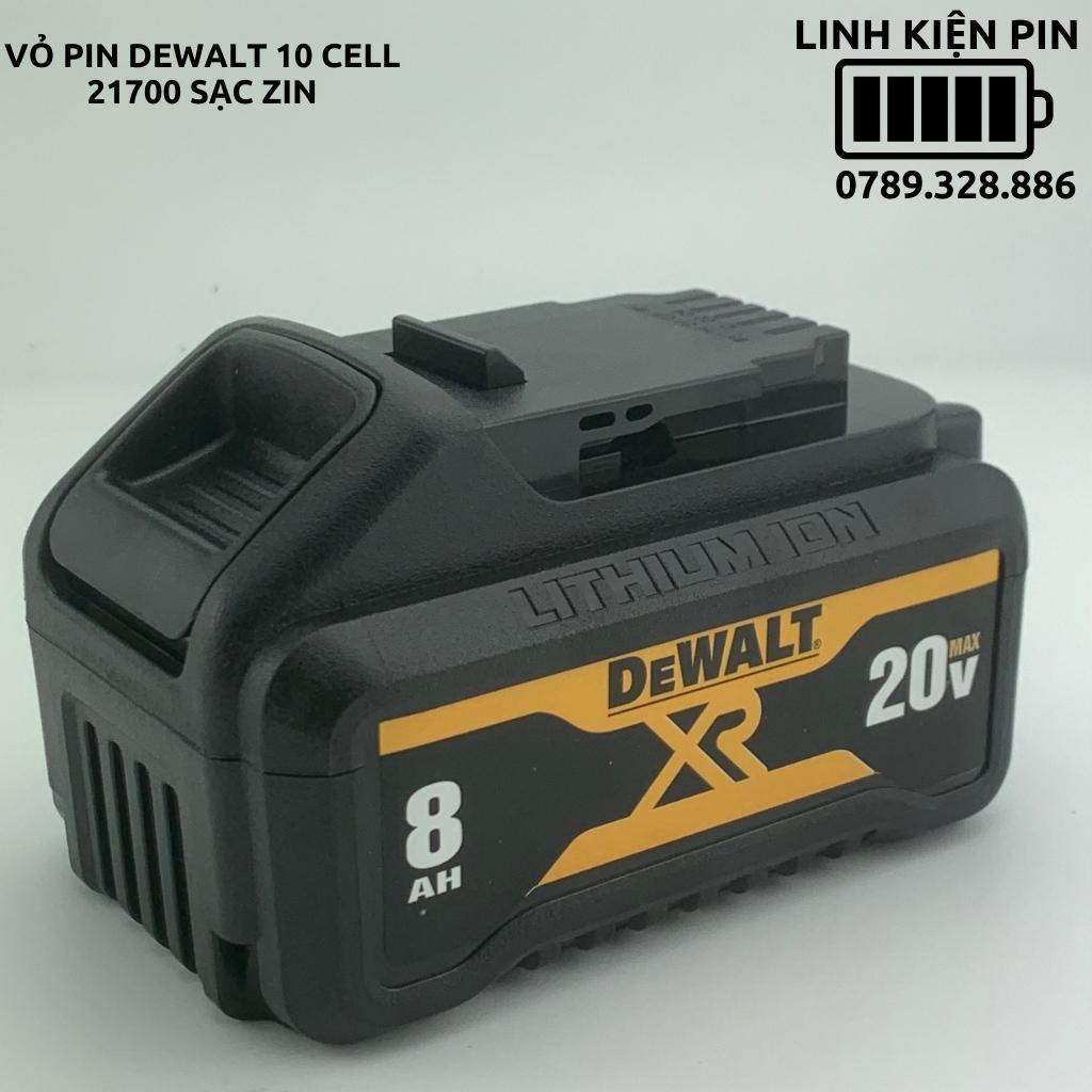 Vỏ pin Dewalt 10 cell 21700 nhận sạc zin