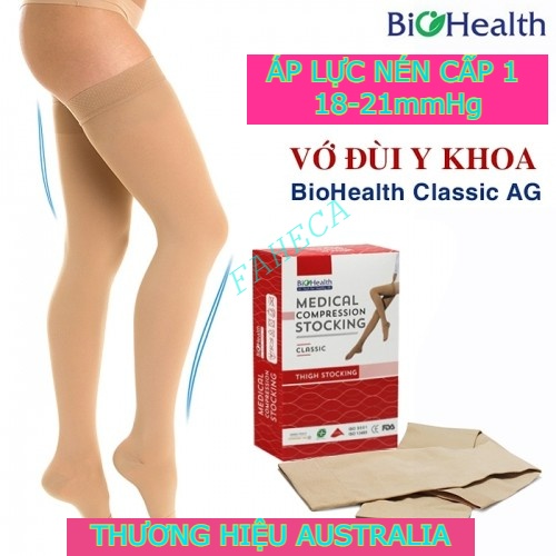 Vớ y khoa Biohealth cấp độ I, vớ gối & vớ đùi, đủ size, chống suy giãn tĩnh mạch, màu da - Công nghệ từ Australia