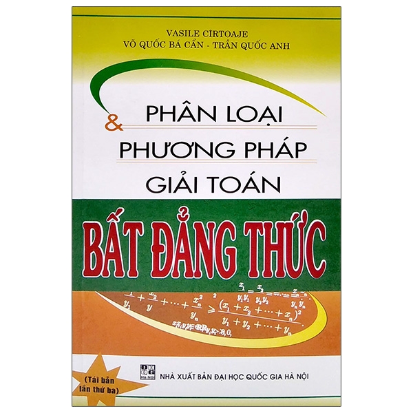Sách - Phân Loại & Phương Pháp Giải Toán Bất Đẳng Thức