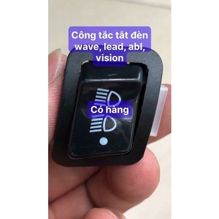 Công Tắc Tắt Đèn Kèm Pha Cốt Ware,Lead ABL,Vision