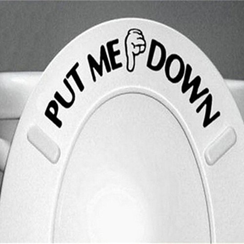 Miếng Dán Trang Trí Toilet In Chữ PUT ME DOWN