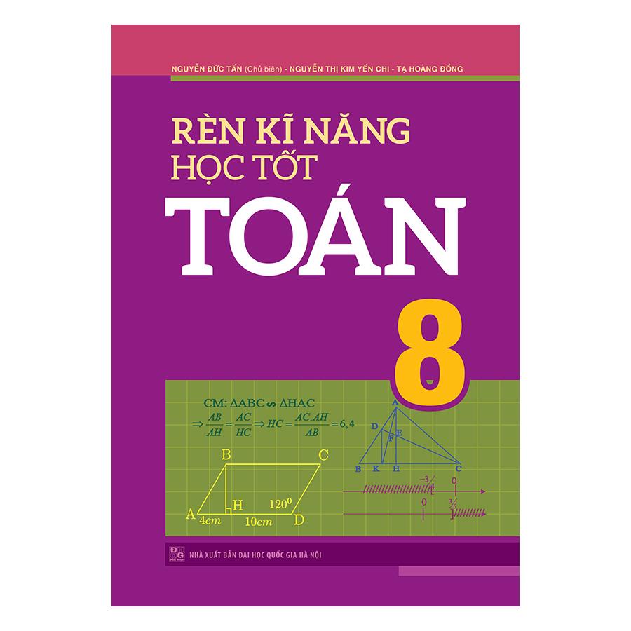 Sách Minh Long - Rèn Kĩ Năng Học Tốt Toán 8