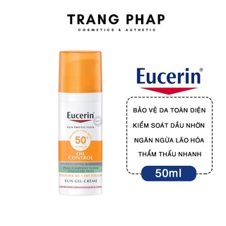 Kem chống nắng eucerin sun gel-creme oil control dry touch spf 50+ 50ml