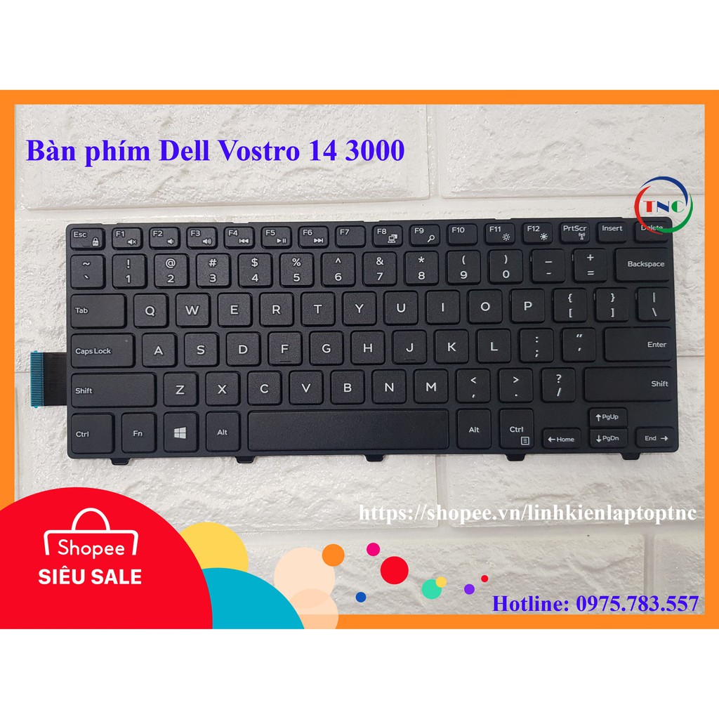 Bàn phím Dell Vostro 14 3000 3468 3446 3458 3459 3445 5458 7447 5447 5448 5442 5445 chất lượng cao - nhập khẩu