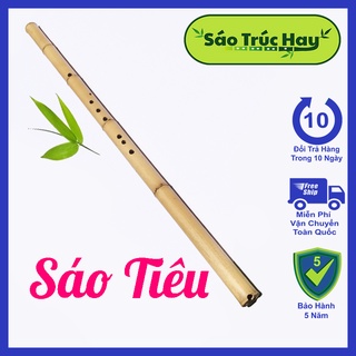 Sáo tiêu – động tiêu bát khổng – tiêu trúc đô – âm trầm cực hay - cấp 1 - sáo trúc hay shop