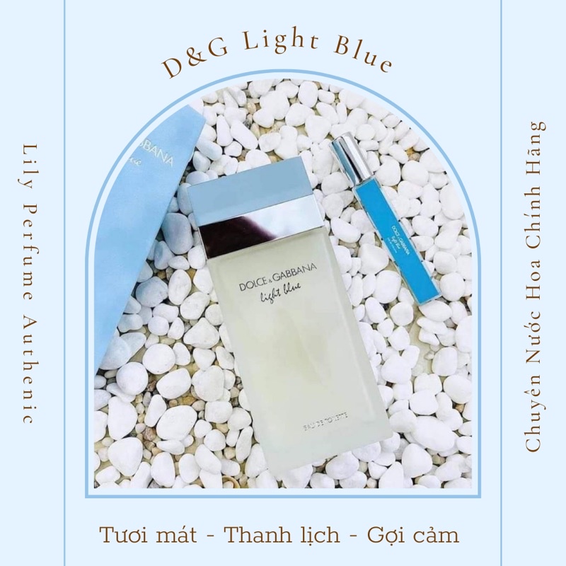 nước hoa nữ 𝐃&𝐆 𝐋𝐢𝐠𝐡𝐭 𝐁𝐥𝐮𝐞 𝐄𝐃𝐓 chiết 10ml 💎