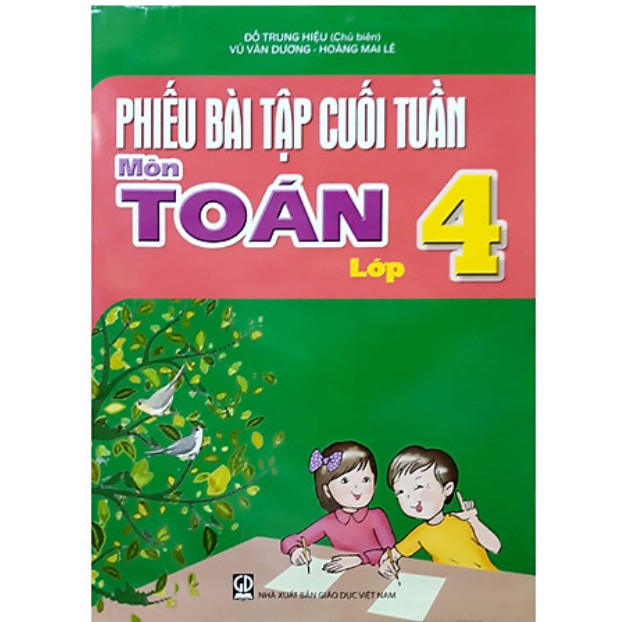 Sách - Phiếu Bài Tập Cuối Tuần - Môn Toán Lớp 4