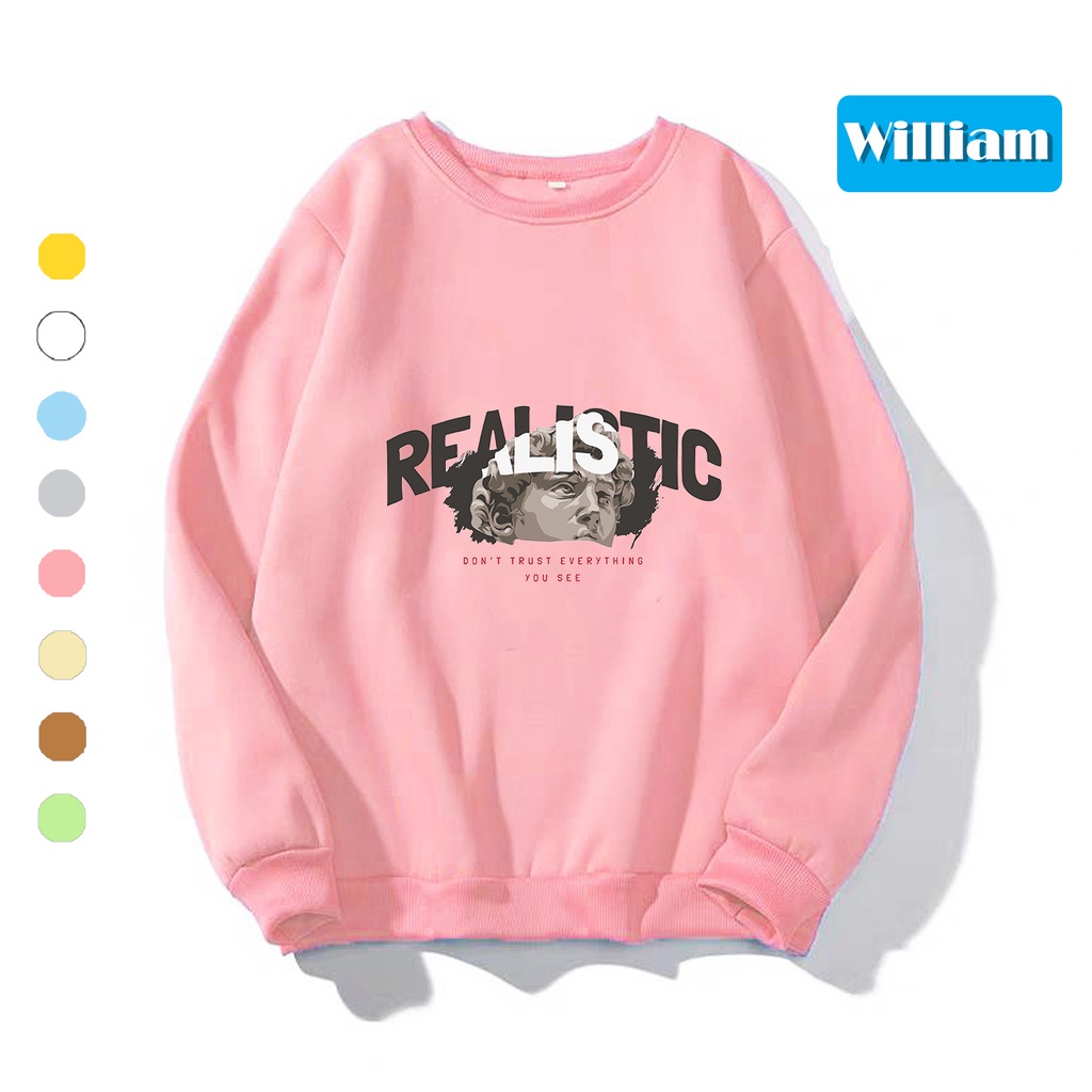 Áo sweater nam nữ in hình REALISTIC cực xịn chất nỉ dày dặn, hợp làm áo cặp William - DS194