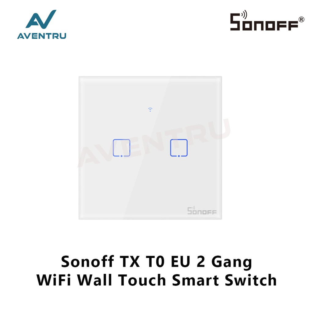 Công Tắc Cảm Ứng Thông Minh Sonoff Touch Tx T0 Eu 2gang / 2channel / 2ch Wifi