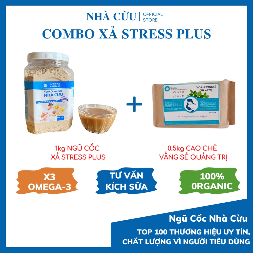 Combo Ngũ cốc lợi sữa Nhà Cừu, 1kg bột Ngũ cốc Xả Tress Plus và 0,5kg cao chè vằng sẻ Quảng Trị