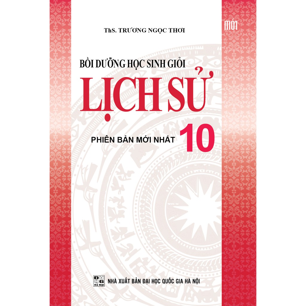 Sách Bồi Dưỡng Học Sinh Giỏi Lịch Sử 10