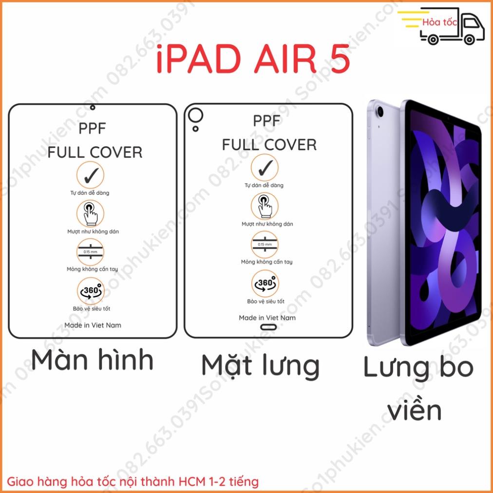 Dán PPF chống trầy iPad Air 5 loại trong, nhám dành cho màn hình, mặt lưng, full lưng bo viền