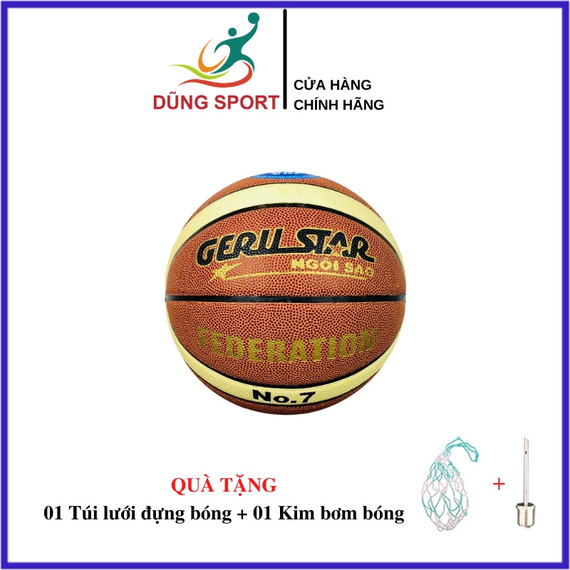 Bóng rổ GERU STAR Federation số 6,7 hàng chính hãng - Banh bóng rổ thi đấu chính thức Liên Đoàn Bóng Rổ Việt Nam