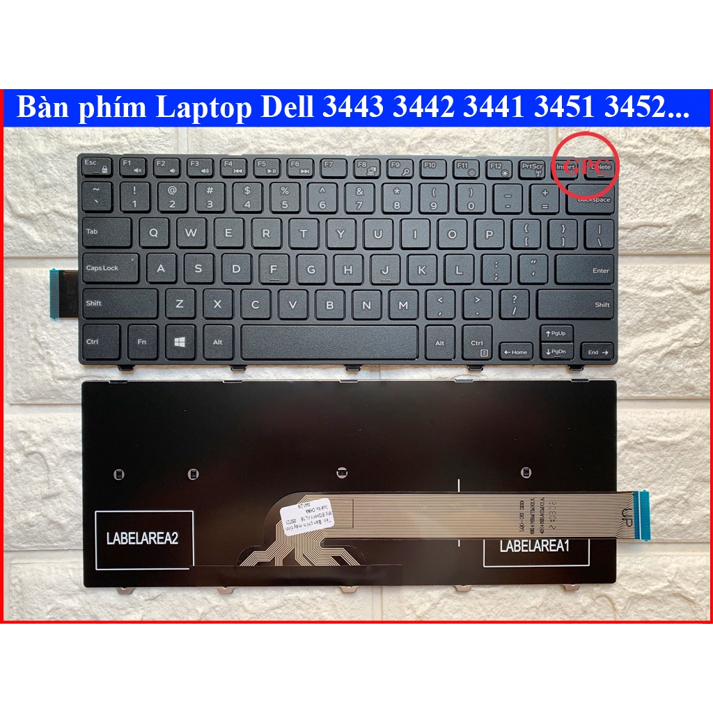 Bàn Phím Laptop Dell Inspiron 3441 / 3442 / 3443/ 3446 14-3000 /14-7000 14-5000 / 3451 3458 7447 5447 5448 5442 5445