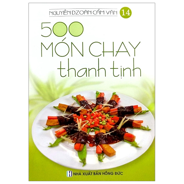 Sách - 500 Món Chay Thanh Tịnh - Tập 14