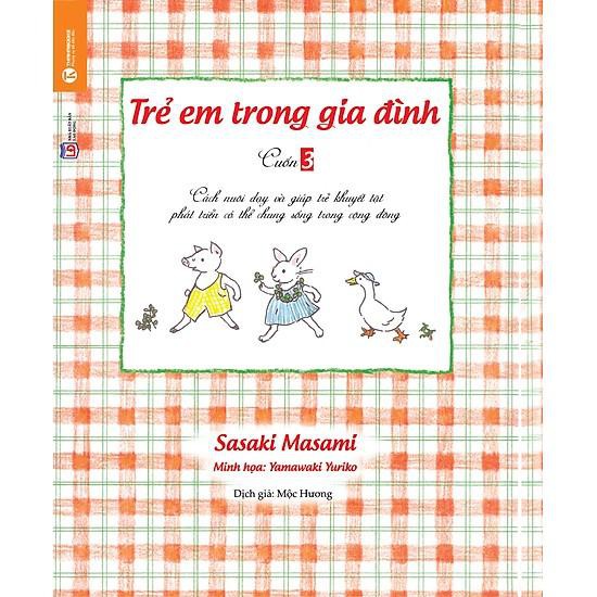Sách - Trẻ Em Trong Gia Đình (Cuốn 3)