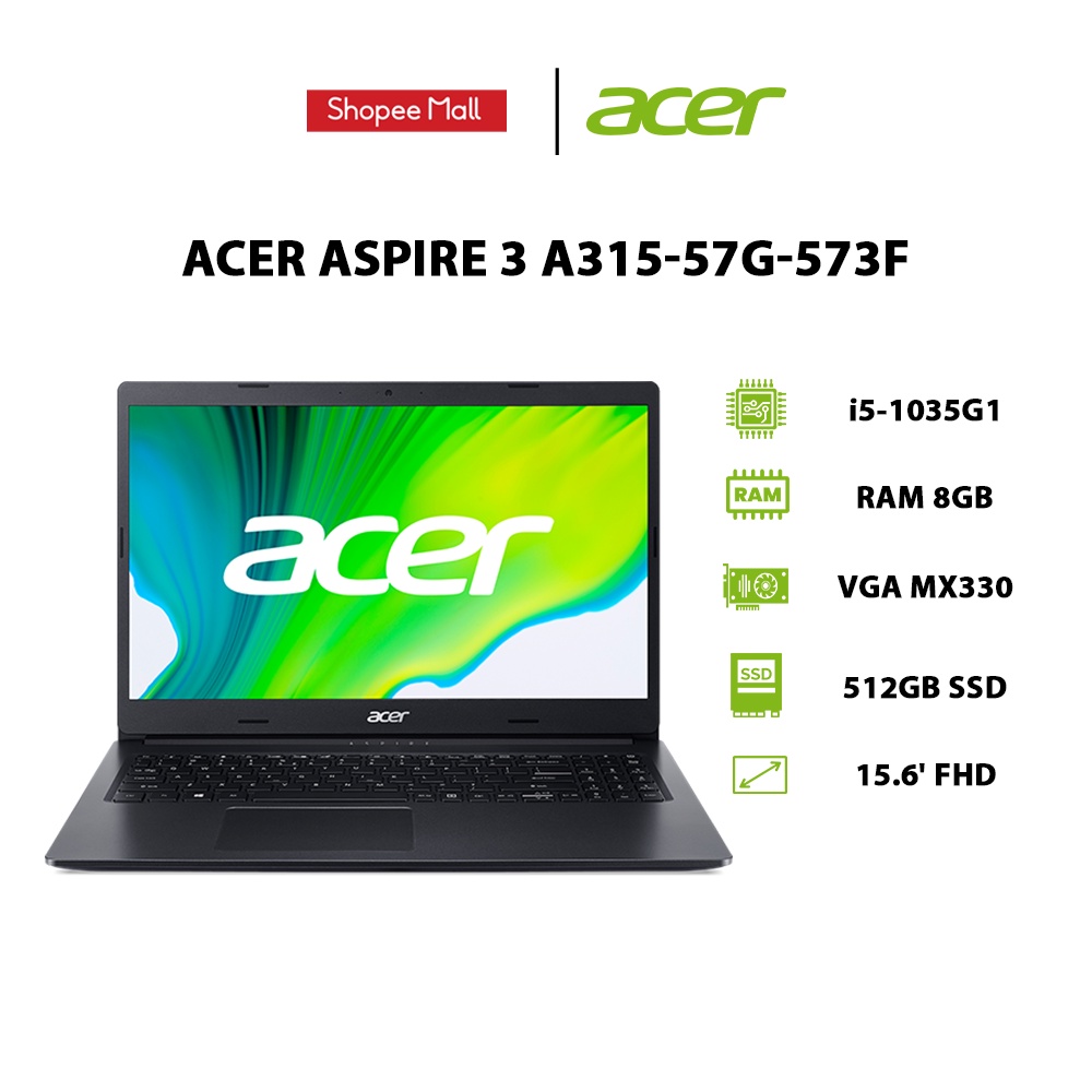 [ELBAU7 giảm 7%] Laptop Acer Aspire 3 A315-57G-573F i5-1035G1 |8GB |512GB |VGA MX330 2GB |15.6' |W11