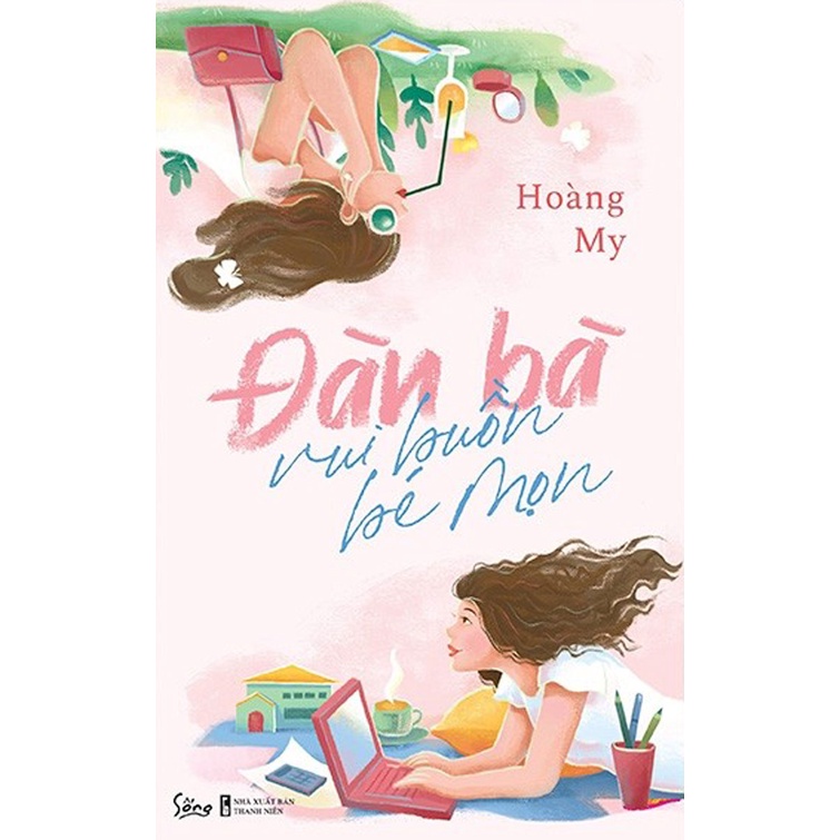 Sách - Đàn Bà Vui Buồn Bé Mọn