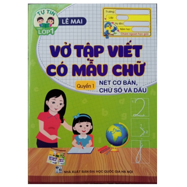 Sách - Vở Tập Viết Có Mẫu Chữ Quyển 1 - Nét Cơ Bản, Chữ Số Và Dấu