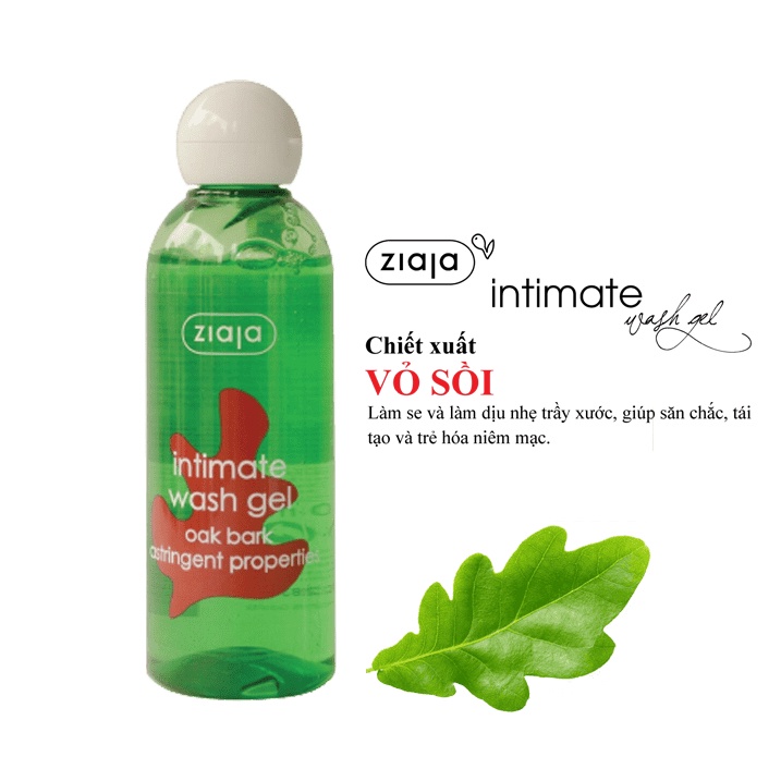 Dung Dịch Vệ Sinh Ziaja intima Vỏ Sồi Se Khít 200ml - Intimate Wash Gel Oak Bark Astringent Properties