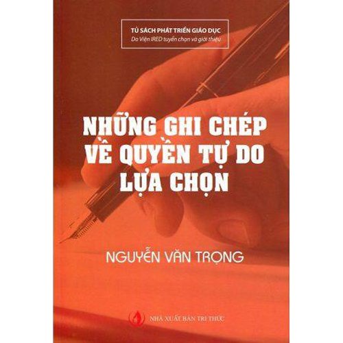 Sách - Những ghi chép về quyền tự do lựa chọn