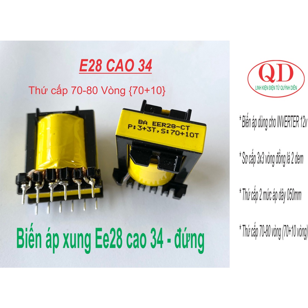 Biến áp xung E28 cao 34 quấn mới