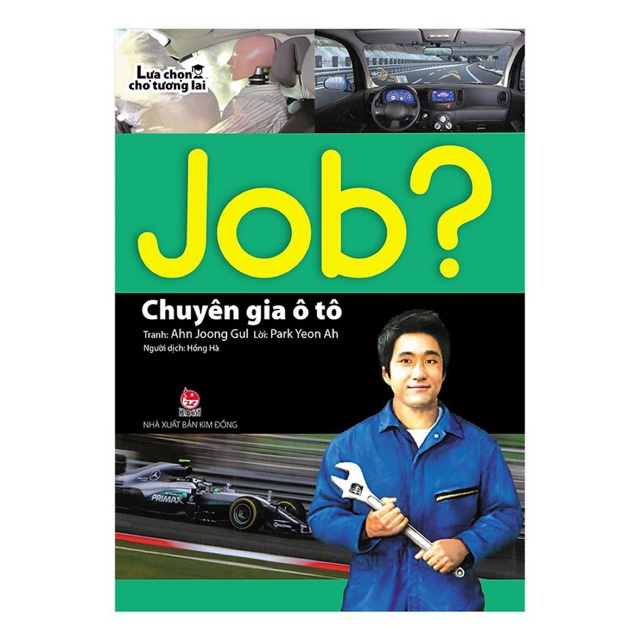 Sách- Job? Lựa Chọn Tương Lai (Lẻ, tùy chọn) - NXB Kim Đồng