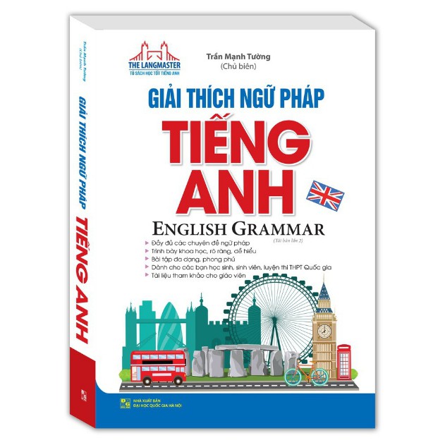 Sách - Giải thích ngữ pháp tiếng Anh English grammar (tái bản 02)