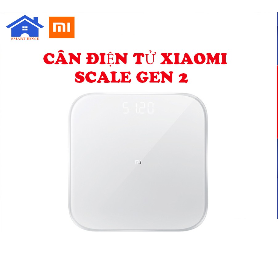 Sẵn bán -Cân thông minh Xiaomi gen 2 2019 - Cân điện tử thông minh Xiaomi Scale 2 Universal