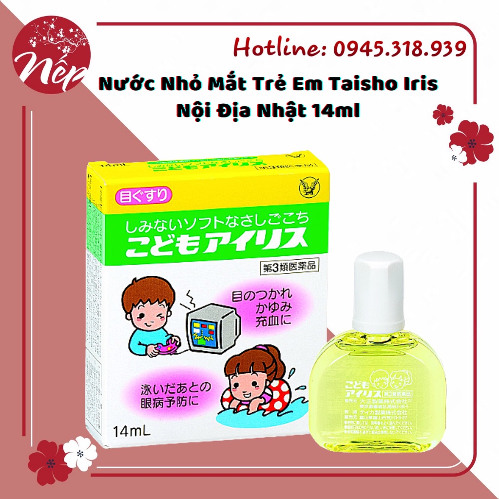 Nước Nhỏ Mắt Trẻ Em Taisho Iris Nội Địa Nhật 14ml